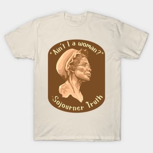 Sojourner Truth Portrait and Quote T-Shirt